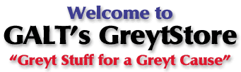 Welcome to GALT's Greytstore